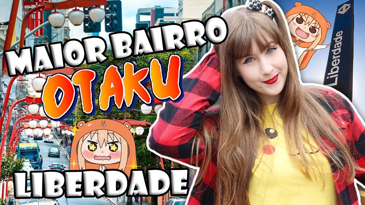 COMO É O BAIRRO DA LIBERDADE (BAIRRO OTAKU)