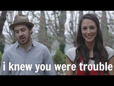 I Knew You Were Trouble - Julia Price & Andy Lange
