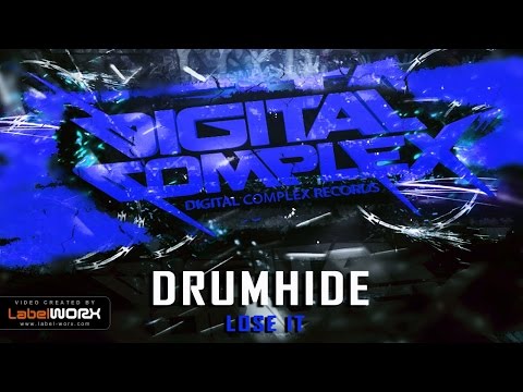 Drumhide - Lose It (Original Mix)