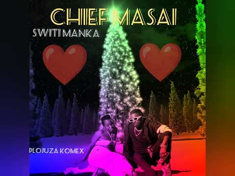 Chief Masai - Sweet Manka (Official audio)
