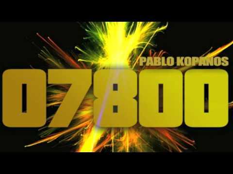 Pablo Kopanos - 07800 (Original Mix)