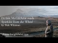 Daily Poetry Readings #304: Sparkles from the Wheel by Walt Whitman read by Dr Iain McGilchrist