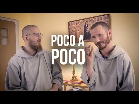 Poco a Poco : Little by Little in Faith