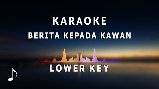 Download lagu Karaoke - Berita Kepada Kawan mp3