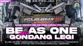 Download lagu DJ BE AS ONE | STYLE PARTY FULL BASS PALING DI CARI CARI | NEW VIRAL FYP TIK TOK |BK 29 PROJECT mp3