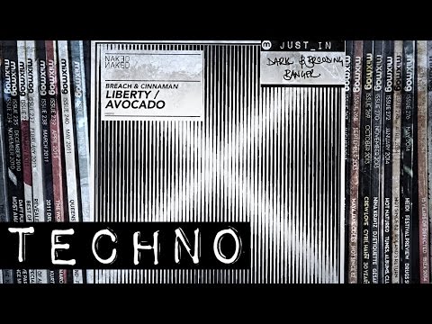 TECHNO: Breach & Cinnaman - 'Liberty' [Naked Naked]