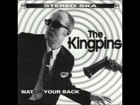 The Kingpins - Watch Your Back - 1995