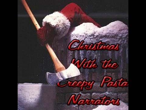 Christmas with the Creepypasta Narrators (FULL ALBUM!!!)