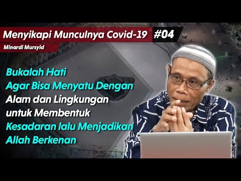 Menyikapi Munculnya COVID-19 (4) Oleh Minardi Mursyid