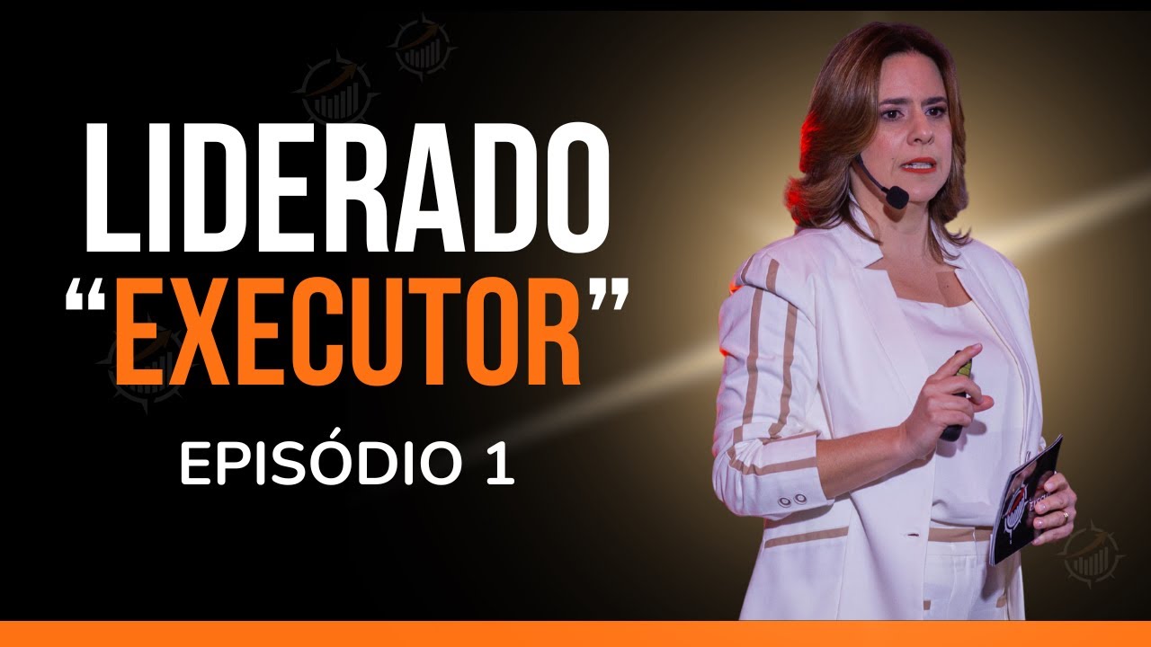 Série: LIDERADO EXECUTOR- Conhecendo os seus liderados-  (EPISÓDIO 1) | BÚSSOLA EXECUTIVA