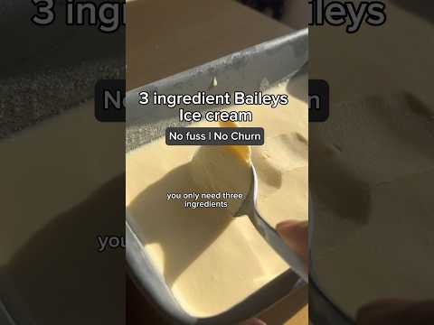Bailey's Ice cream | You only need 3 Ingredients!