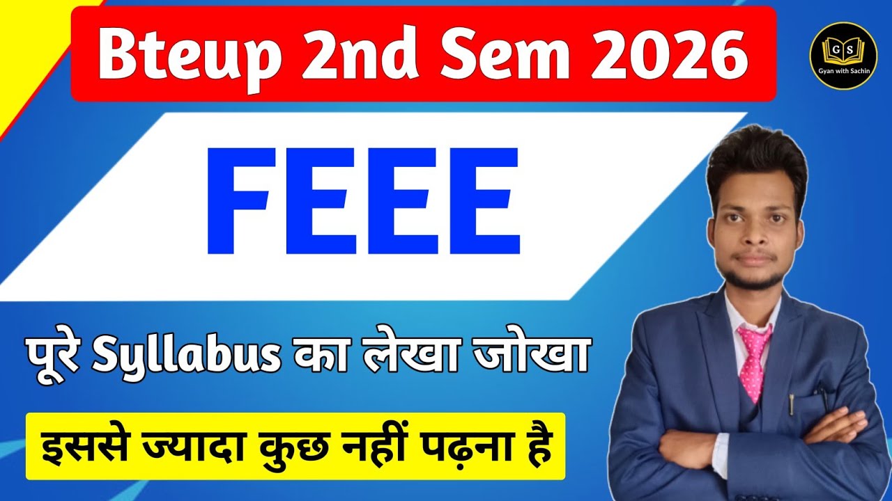 Fundamental Of Electrical and Electronics (FEEE) Syllabus Analysis 2026 || Bteup 2nd Sem 2026 ||