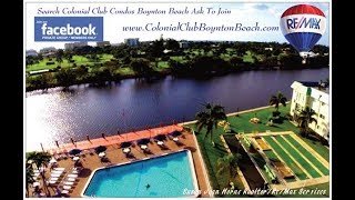 preview picture of video 'Colonial Club Boynton Beach Florida Call Susan Horne 561-312-4388 Re/Max'