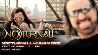 NOTURNALL Feat. RUSSELL ALLEN - Nocturnall Human SIde (Official Video)
