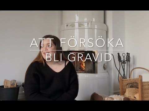 ATT FÖRSÖKA BLI GRAVID! ❤️