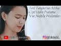 NABILA WULANDARI TO RITANGKKENNA ATIKKU CIPT UDIN PRATAMA Official Music Video