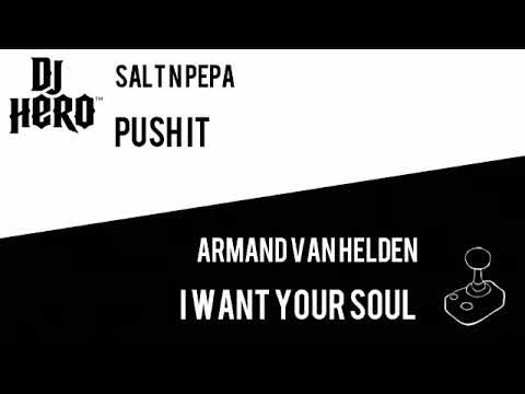 Push It Vs I Want Your Soul