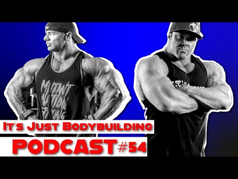 DUSTY HANSHAW, RON PARTLOW - IT'S JUST BODYBUILDING PODCAST 54 - Coach's Corner