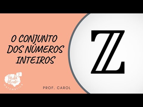 O CONJUNTO DOS NÚMEROS INTEIROS - Ensino Fundamental