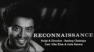 Reconnaissance REMASTERED (1990) | FTII Student Film ft. Irrfan Khan