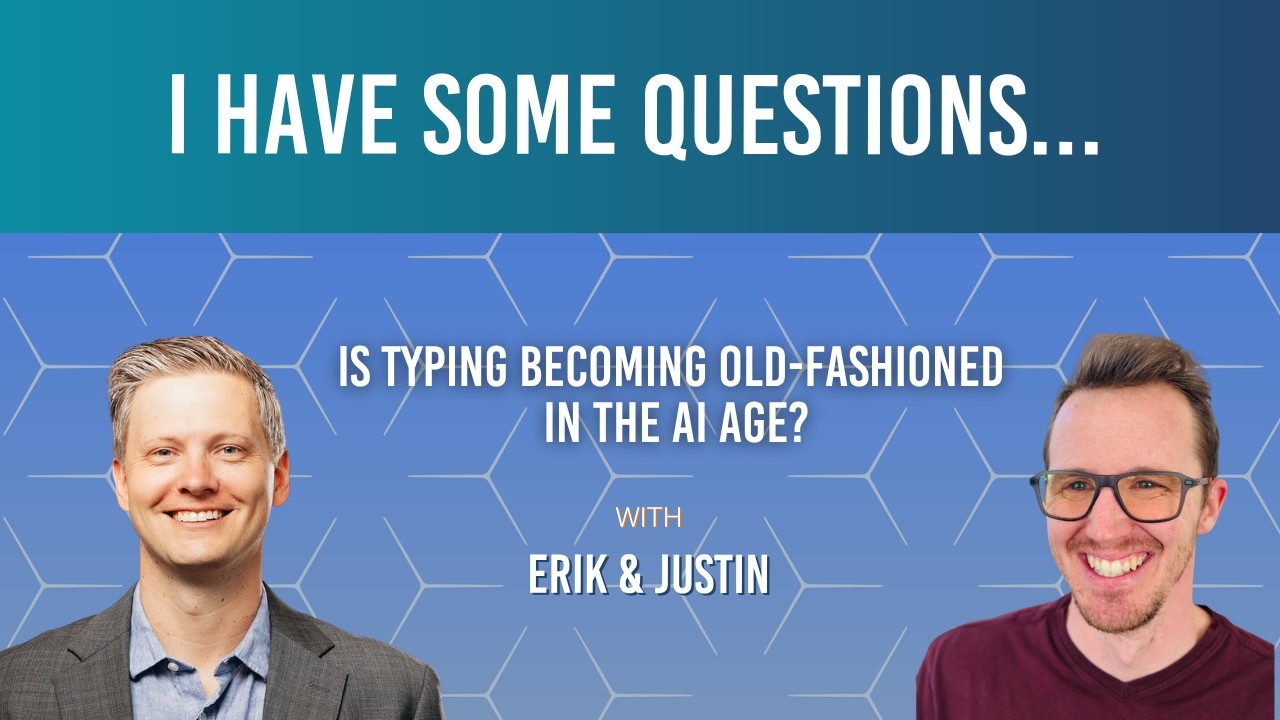 177: "Is Typing Becoming Old-Fashioned in the AI Age?" ft. Justin Coats