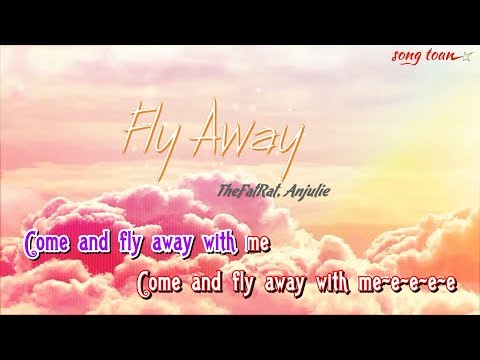 [KARAOKE] Fly Away - TheFatRat, Anjulie | Full Beat