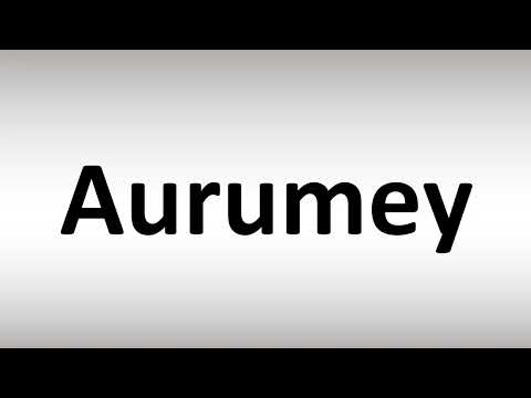How to Pronounce Aurumey