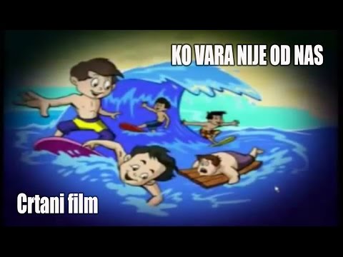 KO VARA NIJE OD NAS (crtani film)