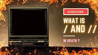 Download the video "What is / and // in XPath | Selenium WebDriver with Python | Tutorial 16"