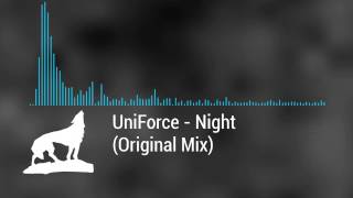 (Electro) UniForce - Night (Original Mix)