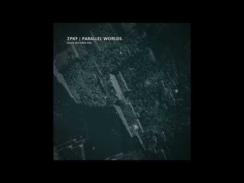 ZPKF - Another World (John Plaza Remix)