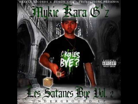 Mykie Kara G'z - Règle N°1 Ne Jamais Rien Me Voler