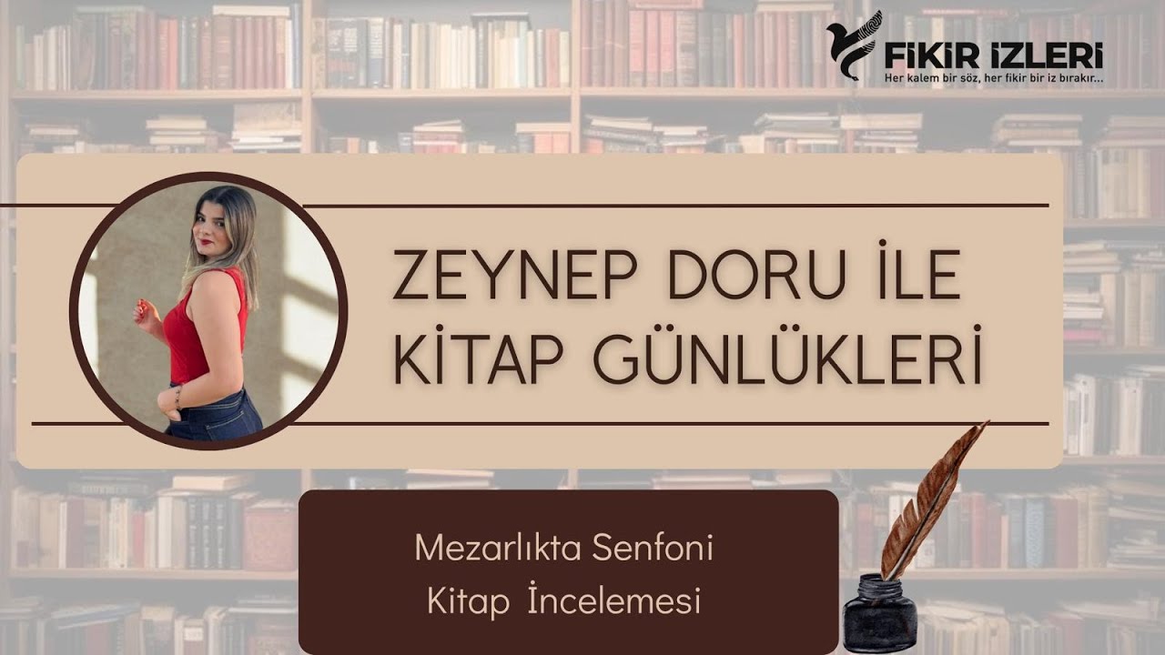 “Korkak Bir Erkeği Sevmenin Bedeli ? | Mezarlıkta Senfoni Kitap İncelemesi | Zeynep Doru”
