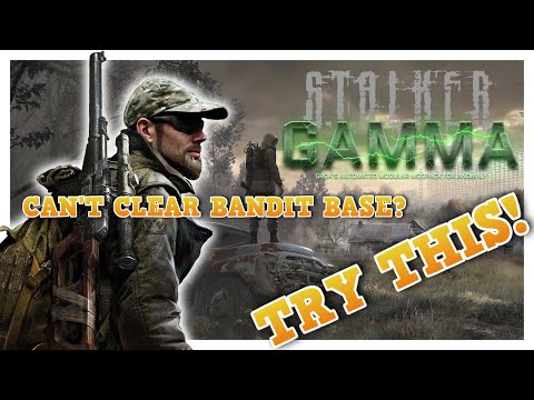 S.T.A.L.K.E.R Anomaly Gamma | Try This to Take Down the Bandit Base!