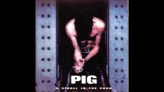 PIG - Death Rattle &#39;N&#39; Roll