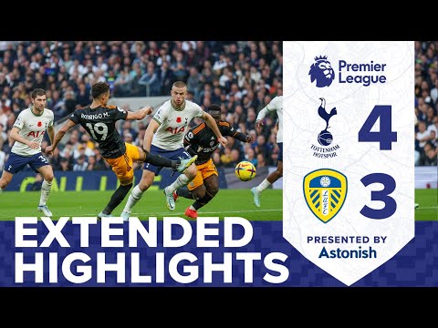 EXTENDED HIGHLIGHTS | TOTTENHAM HOTSPUR 4-3 LEEDS UNITED | PREMIER LEAGUE