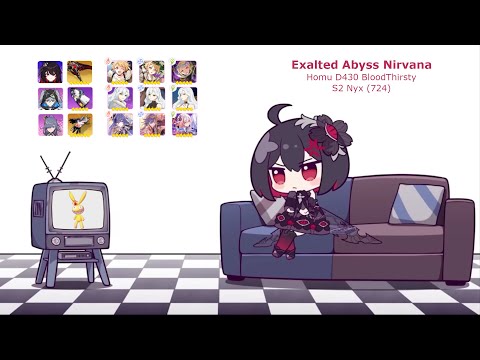 [HI3 - SEA] Exalted Abyss - Nirvana - Homu - BloodThirsty - D430 - S2 Nyx (724)