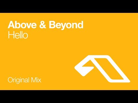 Above & Beyond - Hello