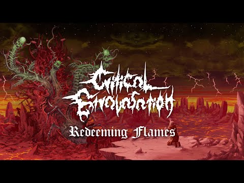 Critical Extravasation – Redeeming Flames (Lyric Video)