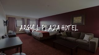 Argyll Plaza Hotel Review - Edmonton , Canada