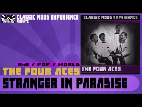 The Four Aces - Stranger in Paradise (1954)
