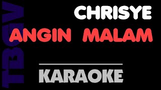 Download lagu Chrisye - ANGIN MALAM. Karaoke. Original version. mp3