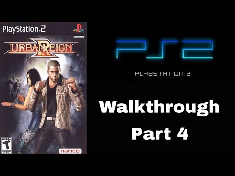 Urban Reign Walkthrough Part 4 [PS2]