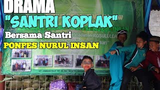Download lagu PERTUNJUKAN DRAMA 'Santri Koplak' bersama Santri PONPES NURUL INSAN ACARA KENAIKAN KELAS TAHUN 2020M mp3
