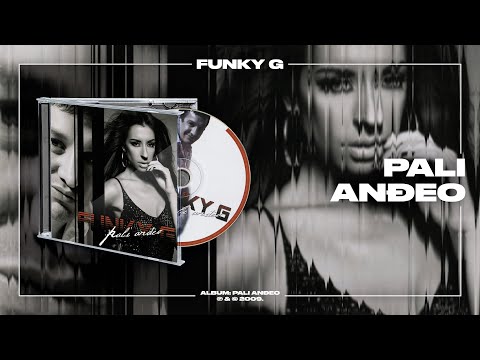 Funky G - Pali anđeo (Official Audio)