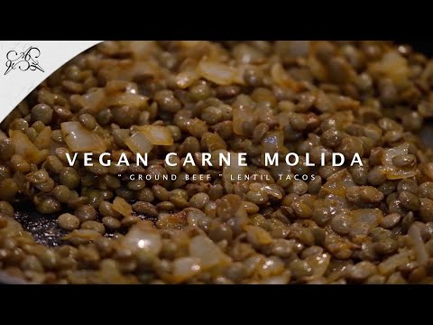 Vegan "Ground Beef" Tacos, made out of Lentils - "Carne Molida" Vegana de Lentejas