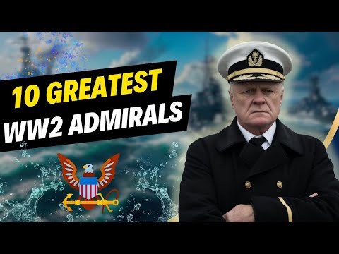 Naval Masters: The Top Ten Admirals of World War II
