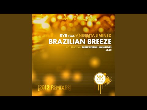 Brazilian Breeze (Samson Lewis Vocal Remix)