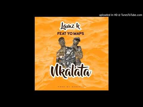 Lamz K Ft Yo Maps- Nralata 4 Yes ago 
