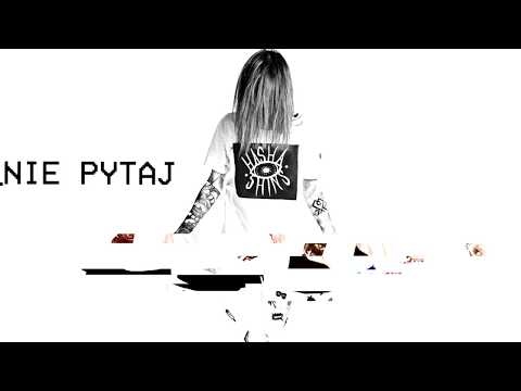 Video thumbnail for Nie pytaj